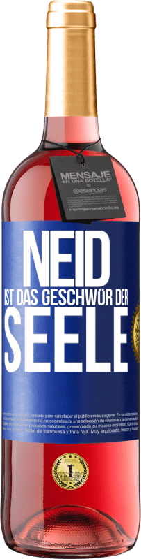 29,95 € | Roséwein ROSÉ Ausgabe Neid ist das Geschwür der Seele Blaue Markierung. Anpassbares Etikett Junger Wein Ernte 2023 Tempranillo