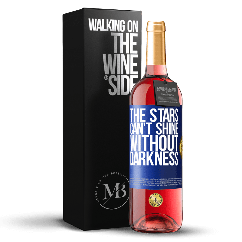 29,95 € Free Shipping | Rosé Wine ROSÉ Edition The stars can't shine without darkness Blue Label. Customizable label Young wine Harvest 2023 Tempranillo