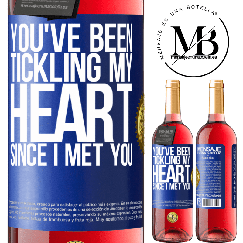 29,95 € Free Shipping | Rosé Wine ROSÉ Edition You've been tickling my heart since I met you Blue Label. Customizable label Young wine Harvest 2021 Tempranillo