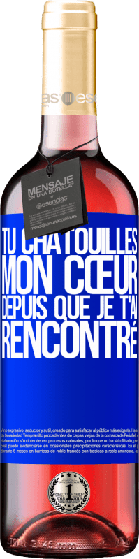 29,95 € Envoi gratuit | Vin rosé Édition ROSÉ Tu chatouilles mon cœur depuis que je t'ai rencontré Étiquette Bleue. Étiquette personnalisable Vin jeune Récolte 2025 Tempranillo