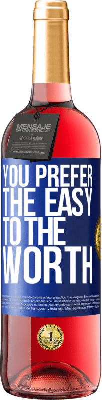 «Вы предпочитаете легкий ценному» Издание ROSÉ