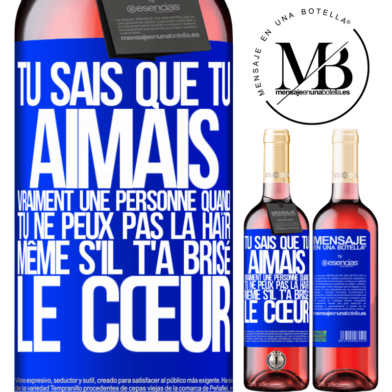 «Tu sais que tu aimais vraiment quelqu'un quand tu ne peux pas la haïr même si elle t'a brisé le cœur» Édition ROSÉ
