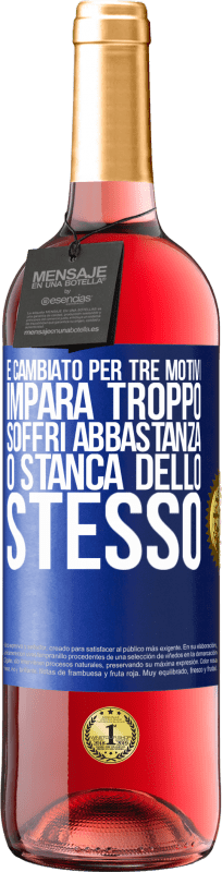 29,95 € | Vino rosato Edizione ROSÉ È cambiato per tre motivi. Impara troppo, soffri abbastanza o stanca dello stesso Etichetta Blu. Etichetta personalizzabile Vino giovane Raccogliere 2024 Tempranillo