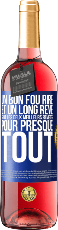 29,95 € | Vin rosé Édition ROSÉ Un bon fou rire et un long rêve sont les deux meilleurs remèdes pour presque tout Étiquette Bleue. Étiquette personnalisable Vin jeune Récolte 2024 Tempranillo