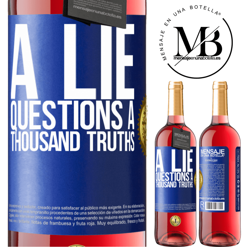 29,95 € Free Shipping | Rosé Wine ROSÉ Edition A lie questions a thousand truths Blue Label. Customizable label Young wine Harvest 2022 Tempranillo