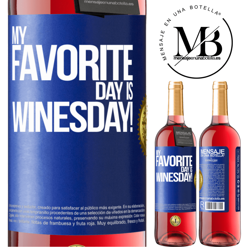 29,95 € Envío gratis | Vino Rosado Edición ROSÉ My favorite day is winesday! Etiqueta Azul. Etiqueta personalizable Vino joven Cosecha 2025 Tempranillo