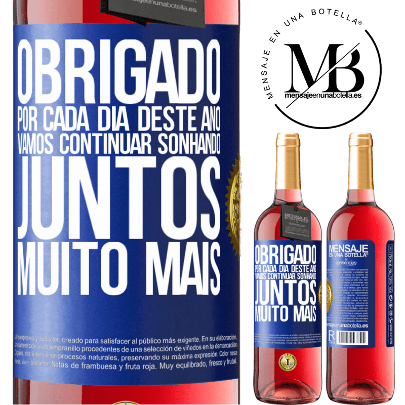 29,95 € Envio grátis | Vinho rosé Edição ROSÉ Obrigado por cada dia deste ano. Vamos continuar sonhando juntos muito mais Etiqueta Azul. Etiqueta personalizável Vinho jovem Colheita 2023 Tempranillo