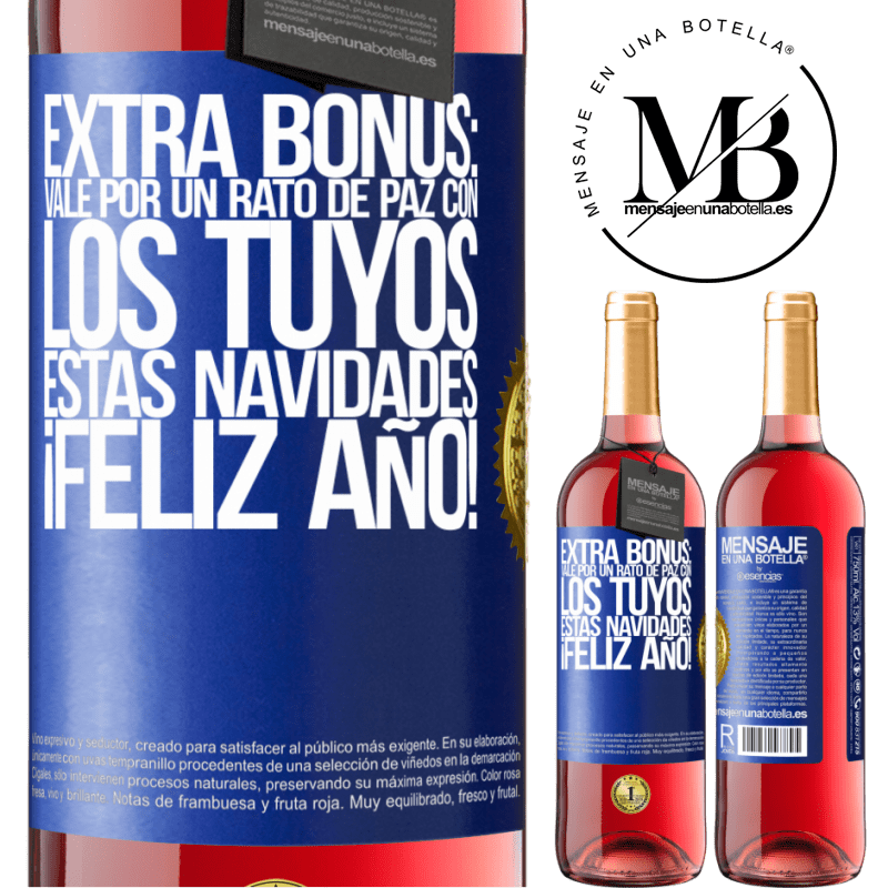29,95 € Envío gratis | Vino Rosado Edición ROSÉ Extra Bonus: Vale por un rato de paz con los tuyos estas navidades. Feliz Año! Etiqueta Azul. Etiqueta personalizable Vino joven Cosecha 2024 Tempranillo