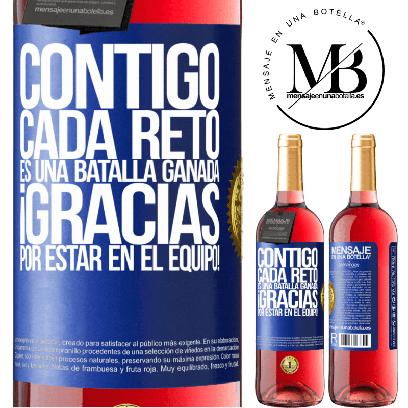 29,95 € Envío gratis | Vino Rosado Edición ROSÉ Contigo cada reto es una batalla ganada. Gracias por estar en el equipo! Etiqueta Azul. Etiqueta personalizable Vino joven Cosecha 2024 Tempranillo
