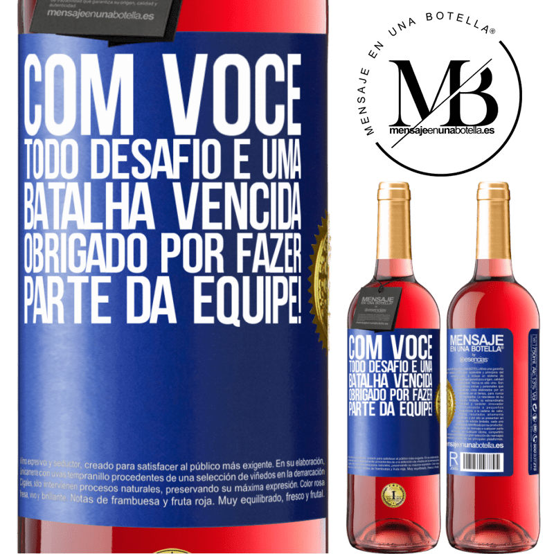 29,95 € Envio grátis | Vinho rosé Edição ROSÉ Com você, todo desafio é uma batalha vencida. Obrigado por fazer parte da equipe! Etiqueta Azul. Etiqueta personalizável Vinho jovem Colheita 2024 Tempranillo