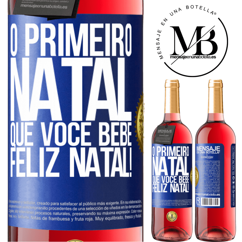 29,95 € Envio grátis | Vinho rosé Edição ROSÉ O primeiro Natal que você bebe. Feliz Natal! Etiqueta Azul. Etiqueta personalizável Vinho jovem Colheita 2025 Tempranillo
