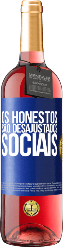 29,95 € | Vinho rosé Edição ROSÉ Os honestos são desajustados sociais Etiqueta Azul. Etiqueta personalizável Vinho jovem Colheita 2023 Tempranillo