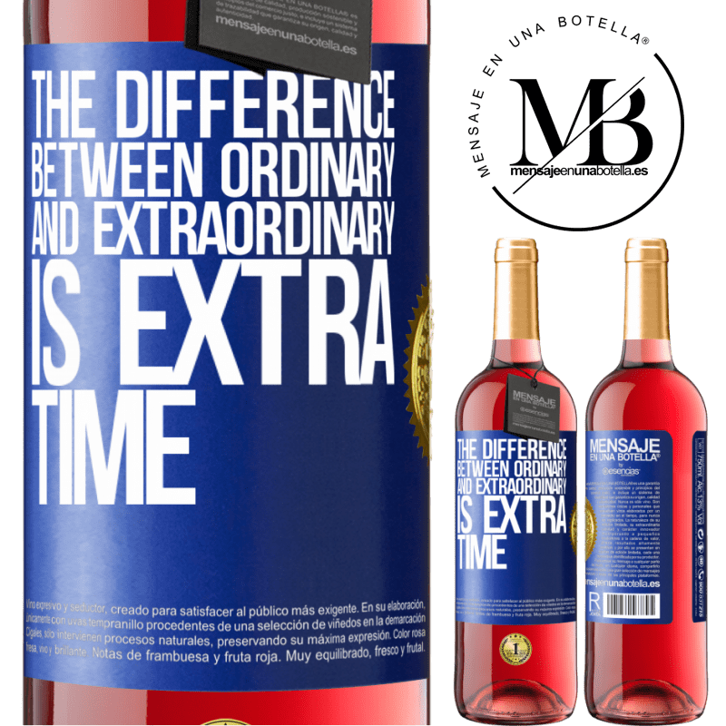 24,95 € Free Shipping | Rosé Wine ROSÉ Edition The difference between ordinary and extraordinary is EXTRA time Blue Label. Customizable label Young wine Harvest 2021 Tempranillo