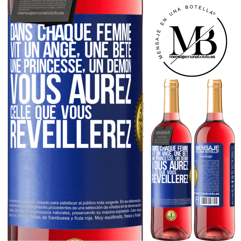 29,95 € Envoi gratuit | Vin rosé Édition ROSÉ Dans chaque femme vit un ange, une bête ,une princesse, un démon. Vous aurez celle que vous réveillerez. Étiquette Bleue. Étiquette personnalisable Vin jeune Récolte 2024 Tempranillo