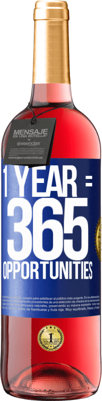 29,95 € | Vino rosato Edizione ROSÉ 1 year 365 opportunities Etichetta Blu. Etichetta personalizzabile Vino giovane Raccogliere 2023 Tempranillo