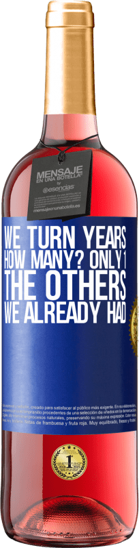 «Мы поворачиваем годы. Сколько? только 1. остальные у нас уже были» Издание ROSÉ