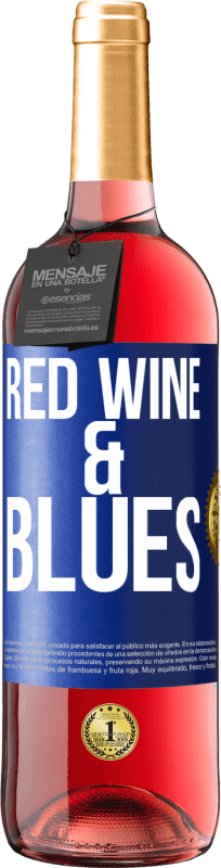 29,95 € Бесплатная доставка | Розовое вино Издание ROSÉ Red wine & Blues Синяя метка. Настраиваемая этикетка Молодое вино Урожай 2023 Tempranillo