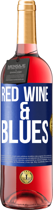 29,95 € | Розовое вино Издание ROSÉ Red wine & Blues Синяя метка. Настраиваемая этикетка Молодое вино Урожай 2025 Tempranillo