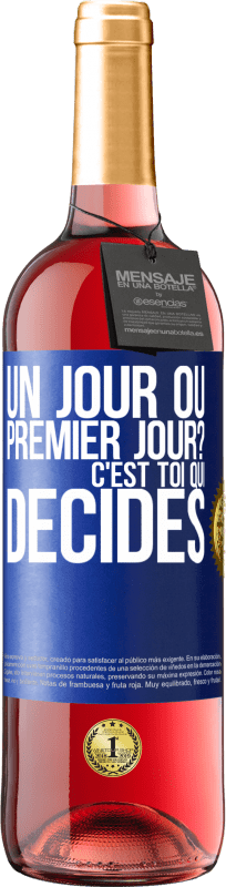 29,95 € | Vin rosé Édition ROSÉ Un jour ou premier jour? C'est toi qui décides Étiquette Bleue. Étiquette personnalisable Vin jeune Récolte 2025 Tempranillo