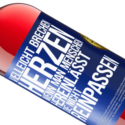 Einzigartige und Persönliche Ausdrücke. «Vielleicht brechen Herzen, wenn man Menschen hereinlässt, die nicht reinpassen» ROSÉ Ausgabe