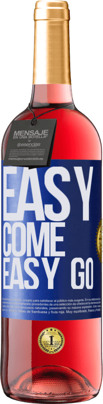 29,95 € Kostenloser Versand | Roséwein ROSÉ Ausgabe Easy come, easy go Blaue Markierung. Anpassbares Etikett Junger Wein Ernte 2023 Tempranillo