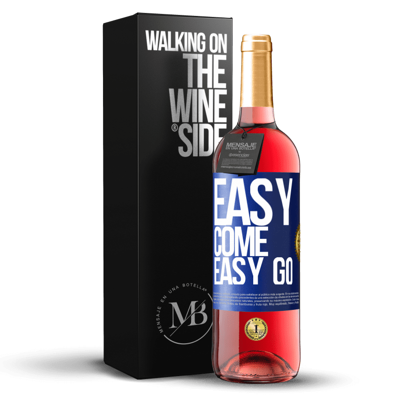 29,95 € Spedizione Gratuita | Vino rosato Edizione ROSÉ Easy come, easy go Etichetta Blu. Etichetta personalizzabile Vino giovane Raccogliere 2024 Tempranillo