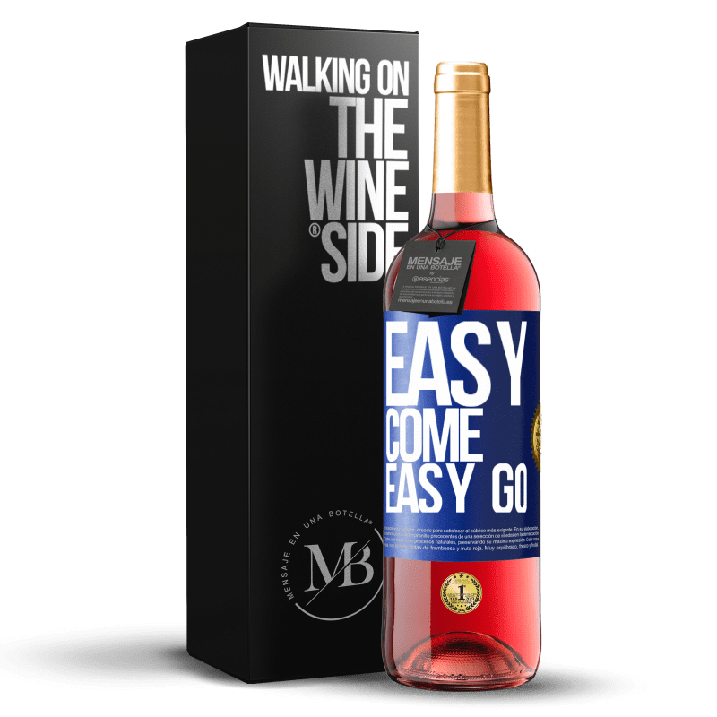 29,95 € Spedizione Gratuita | Vino rosato Edizione ROSÉ Easy come, easy go Etichetta Blu. Etichetta personalizzabile Vino giovane Raccogliere 2025 Tempranillo