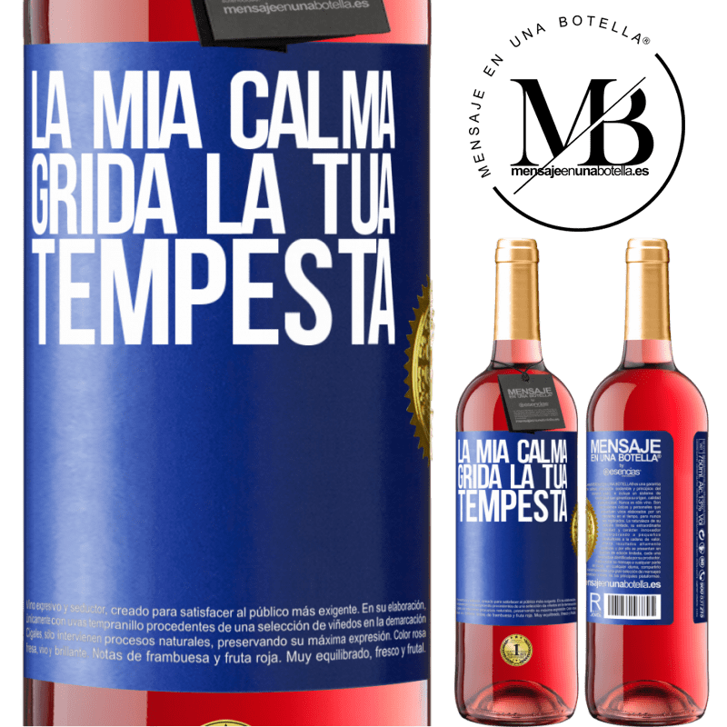 29,95 € Spedizione Gratuita | Vino rosato Edizione ROSÉ La mia calma grida la tua tempesta Etichetta Blu. Etichetta personalizzabile Vino giovane Raccogliere 2023 Tempranillo