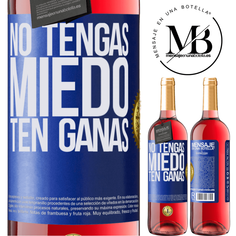 29,95 € Envío gratis | Vino Rosado Edición ROSÉ No tengas miedo. Ten ganas Etiqueta Azul. Etiqueta personalizable Vino joven Cosecha 2023 Tempranillo