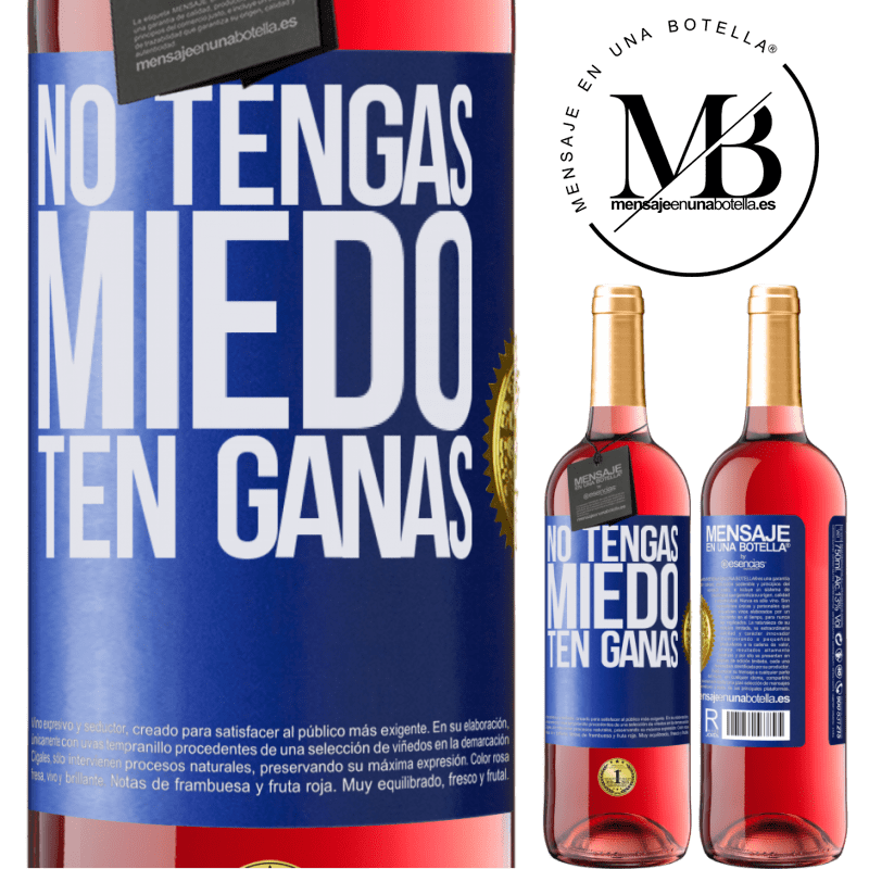 29,95 € Envío gratis | Vino Rosado Edición ROSÉ No tengas miedo. Ten ganas Etiqueta Azul. Etiqueta personalizable Vino joven Cosecha 2025 Tempranillo