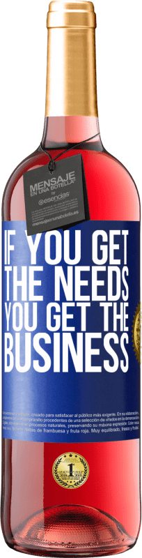 «Если вы получаете потребности, вы получаете бизнес» Издание ROSÉ