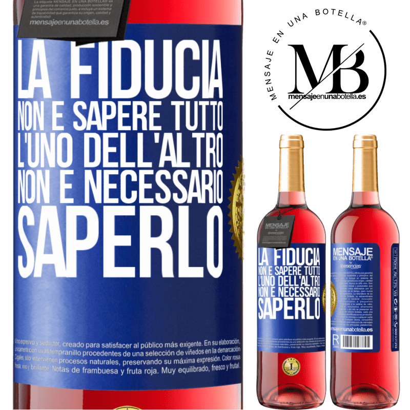 29,95 € Spedizione Gratuita | Vino rosato Edizione ROSÉ La fiducia non è sapere tutto l'uno dell'altro. Non è necessario saperlo Etichetta Blu. Etichetta personalizzabile Vino giovane Raccogliere 2025 Tempranillo