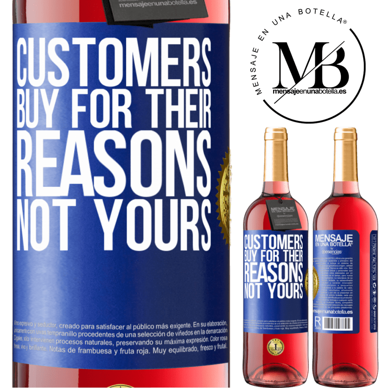 29,95 € Free Shipping | Rosé Wine ROSÉ Edition Customers buy for their reasons, not yours Blue Label. Customizable label Young wine Harvest 2023 Tempranillo