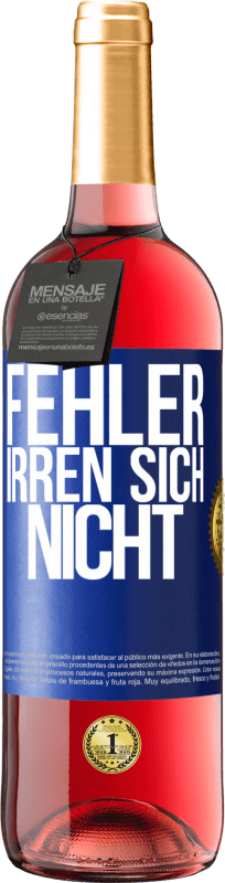 29,95 € | Roséwein ROSÉ Ausgabe Fehler irren sich nicht Blaue Markierung. Anpassbares Etikett Junger Wein Ernte 2024 Tempranillo