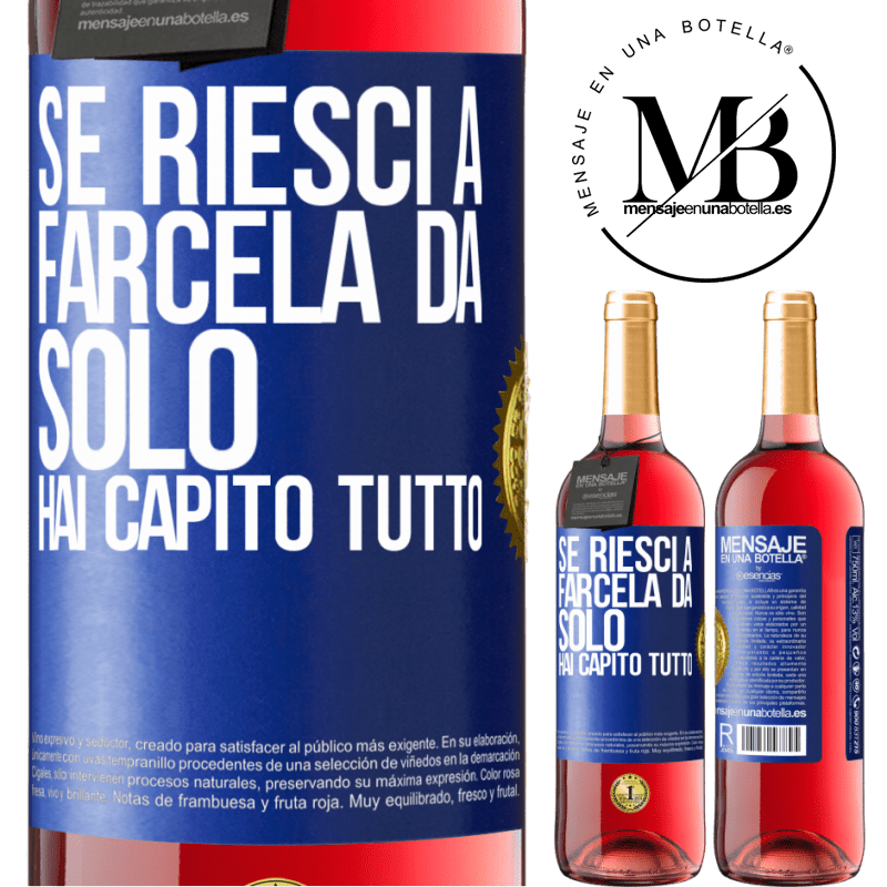 29,95 € Spedizione Gratuita | Vino rosato Edizione ROSÉ Se riesci a farcela da solo, hai capito tutto Etichetta Blu. Etichetta personalizzabile Vino giovane Raccogliere 2023 Tempranillo