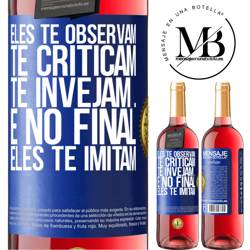 29,95 € Envio grátis | Vinho rosé Edição ROSÉ Eles te observam, te criticam, te invejam ... e no final, eles te imitam Etiqueta Azul. Etiqueta personalizável Vinho jovem Colheita 2025 Tempranillo
