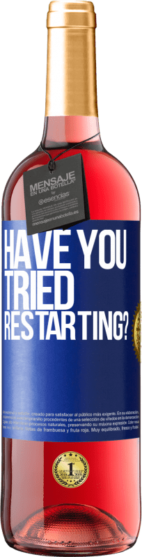 29,95 € | 桃红葡萄酒 ROSÉ版 您是否尝试过重启？ 蓝色标签. 可自定义的标签 青年酒 收成 2023 Tempranillo
