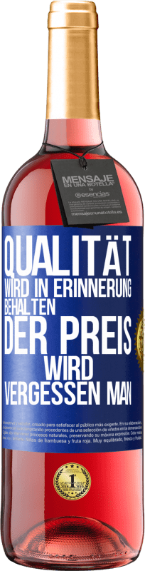29,95 € | Roséwein ROSÉ Ausgabe Qualität wird in Erinnerung behalten, der Preis wird vergessen man Blaue Markierung. Anpassbares Etikett Junger Wein Ernte 2023 Tempranillo