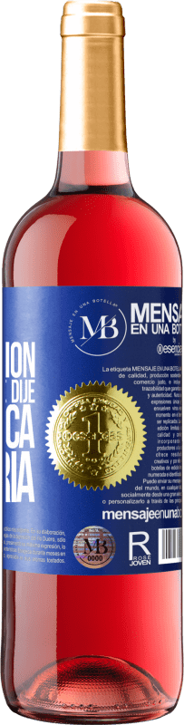 «Eres la excepción a todo eso que dije que nunca haría» Edición ROSÉ