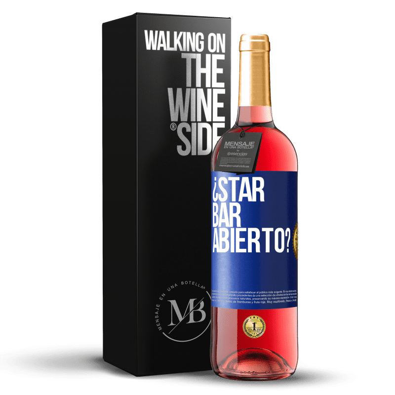 29,95 € Бесплатная доставка | Розовое вино Издание ROSÉ ¿STAR BAR abierto? Синяя метка. Настраиваемая этикетка Молодое вино Урожай 2023 Tempranillo