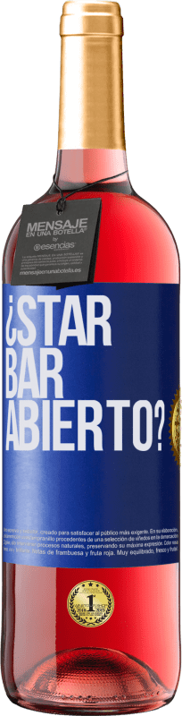 29,95 € | Vino Rosado Edición ROSÉ ¿STAR BAR abierto? Etiqueta Azul. Etiqueta personalizable Vino joven Cosecha 2025 Tempranillo