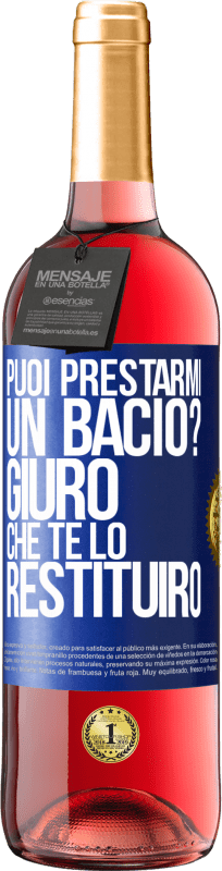 29,95 € | Vino rosato Edizione ROSÉ puoi prestarmi un bacio? Giuro che te lo restituirò Etichetta Blu. Etichetta personalizzabile Vino giovane Raccogliere 2024 Tempranillo