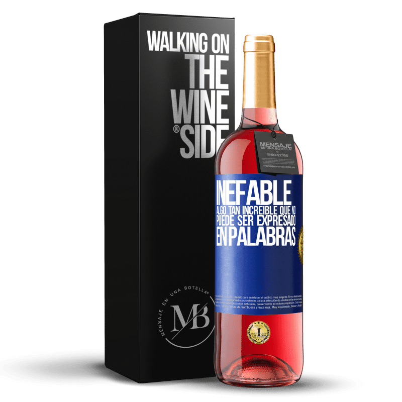 29,95 € Envío gratis | Vino Rosado Edición ROSÉ Inefable. Algo tan increíble que no puede ser expresado en palabras Etiqueta Azul. Etiqueta personalizable Vino joven Cosecha 2024 Tempranillo