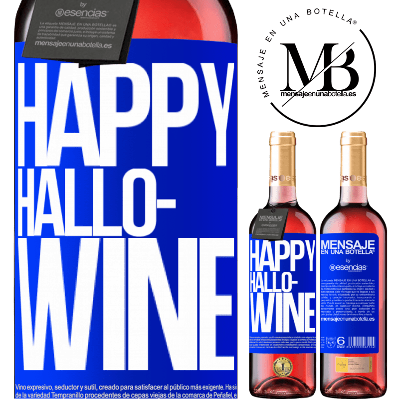 «Happy Hallo-Wine» Édition ROSÉ