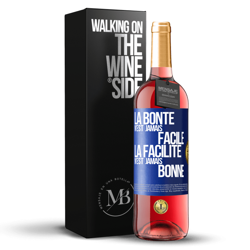 29,95 € Envoi gratuit | Vin rosé Édition ROSÉ La bonté n'est jamais facile. La facilité n'est jamais bonne Étiquette Bleue. Étiquette personnalisable Vin jeune Récolte 2024 Tempranillo