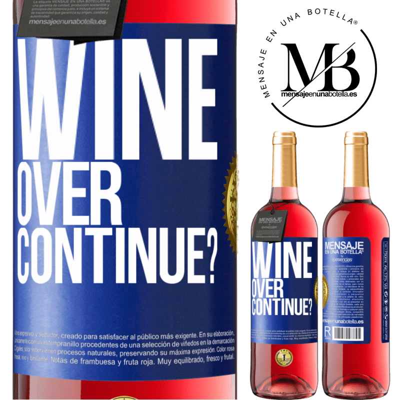 29,95 € Free Shipping | Rosé Wine ROSÉ Edition Wine over. Continue? Blue Label. Customizable label Young wine Harvest 2022 Tempranillo