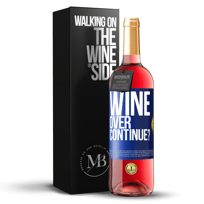 29,95 € Free Shipping | Rosé Wine ROSÉ Edition Wine over. Continue? Blue Label. Customizable label Young wine Harvest 2023 Tempranillo