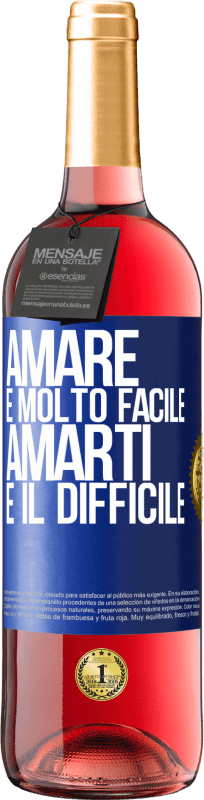 29,95 € | Vino rosato Edizione ROSÉ Amare è molto facile, amarti è il difficile Etichetta Blu. Etichetta personalizzabile Vino giovane Raccogliere 2023 Tempranillo