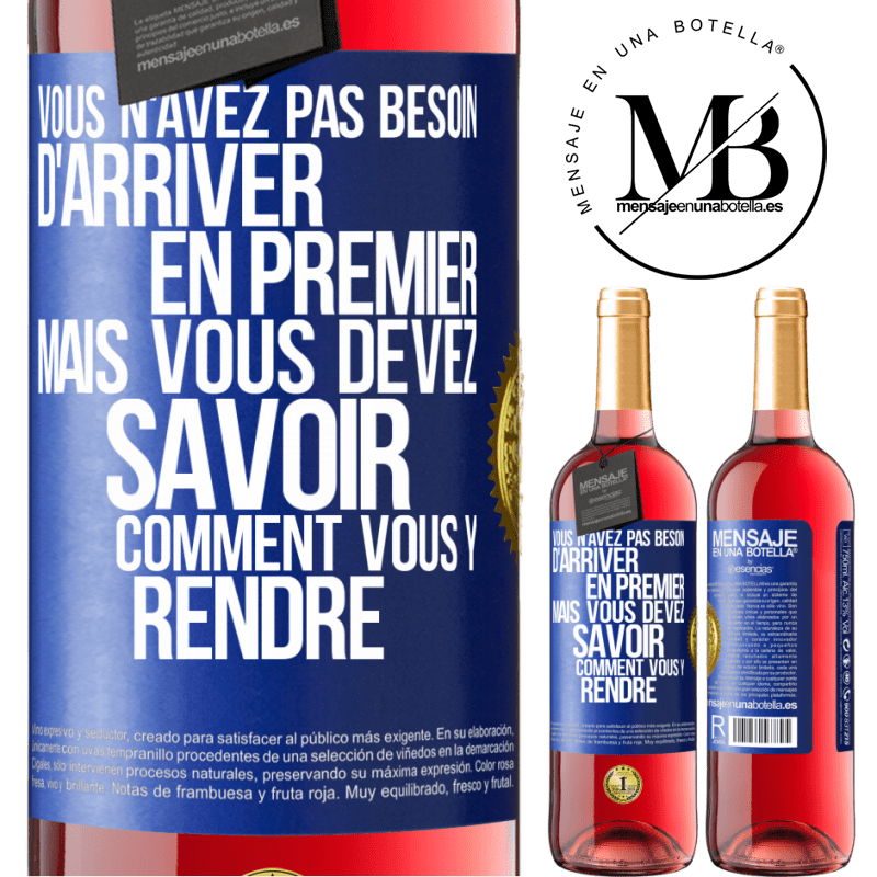 29,95 € Envoi gratuit | Vin rosé Édition ROSÉ Vous n'avez pas besoin d'arriver en premier, mais vous devez savoir comment vous y rendre Étiquette Bleue. Étiquette personnalisable Vin jeune Récolte 2025 Tempranillo