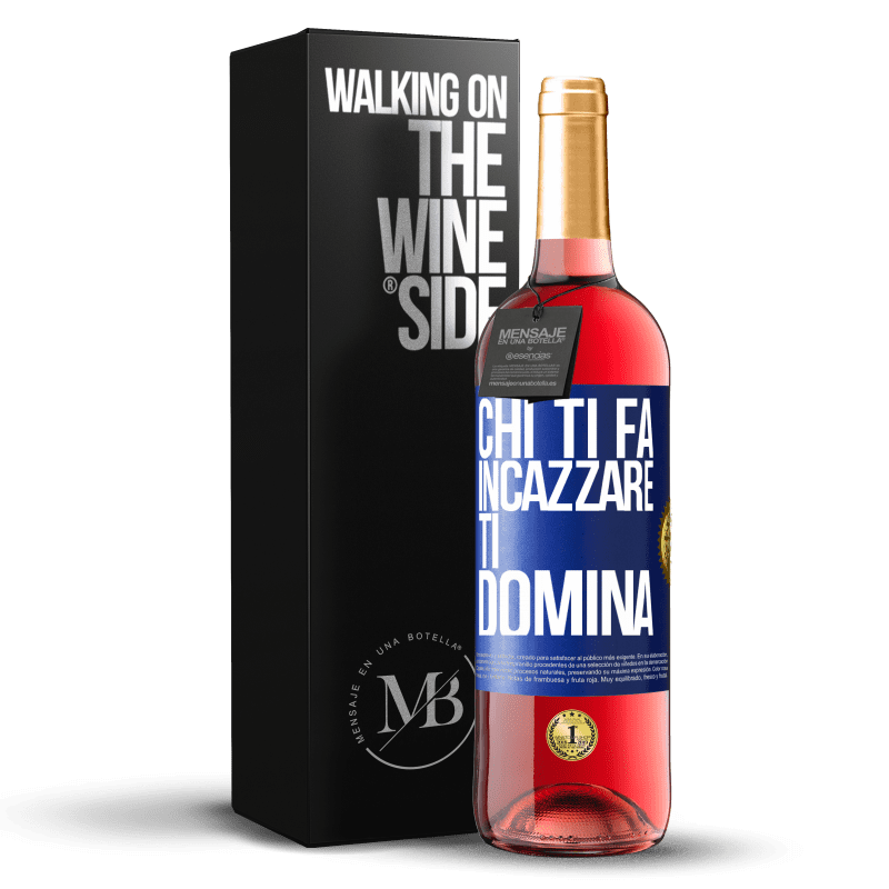 29,95 € Spedizione Gratuita | Vino rosato Edizione ROSÉ Chi ti fa incazzare, ti domina Etichetta Blu. Etichetta personalizzabile Vino giovane Raccogliere 2024 Tempranillo